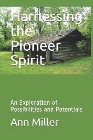 Cover of Harnessing the Pioneer Spirit