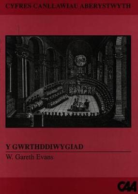 Book cover for Cyfres Canllawiau Aberystwyth (Golwg ar Hanes Safon Uwch):3. Gwrthddiwygiad, Y