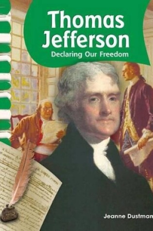 Cover of Thomas Jefferson: Declaring Our Freedom