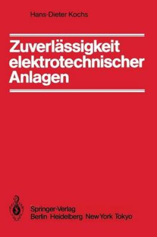 Cover of Zuverlassigkeit Elektrotechnischer Anlagen