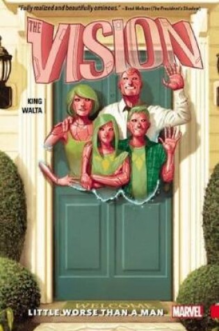 Cover of Vision Vol. 1: Little Worse Than A Man