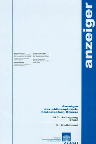 Cover of Anzeiger Der Philosophisch-Historischen Klasse 143. Jahrgang, 2. Halbband 2008