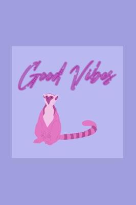 Book cover for Good Vibes