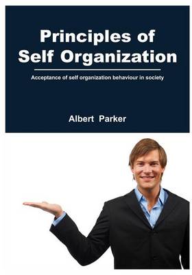 Book cover for Principles of Self Organization