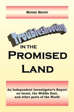 Cover of Troubleshooting in the Promised Land