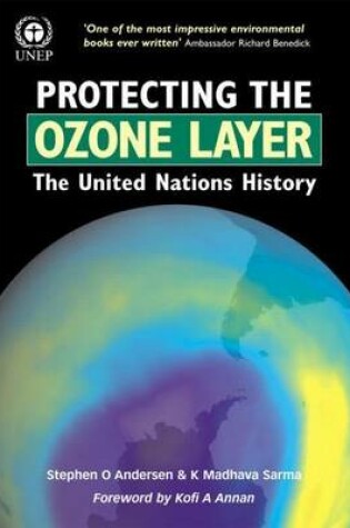 Cover of Protecting the Ozone Layer: The United Nations History