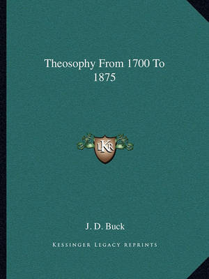 Book cover for Theosophy from 1700 to 1875