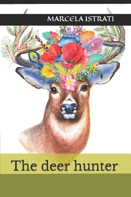 Cover of The deer hunter