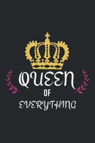 Cover of Queen Of Everything