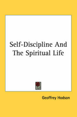 Cover of Self-Discipline and the Spiritual Life