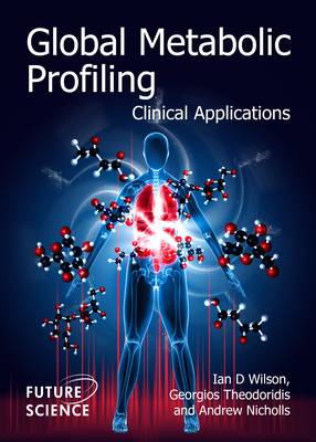 Book cover for Global Metabolic Profiling: Clinical Applications