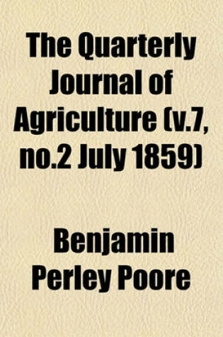 Cover of The Quarterly Journal of Agriculture (V.7, No.2 July 1859)