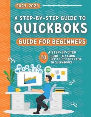 Book cover for Quickbooks For Beginners 2023-2024
