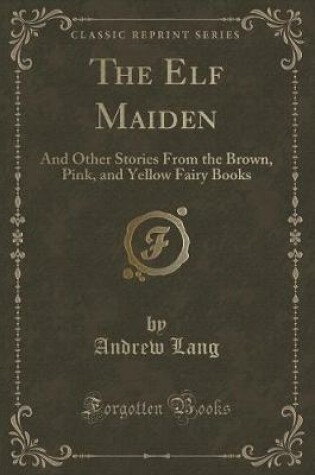 Cover of The Elf Maiden