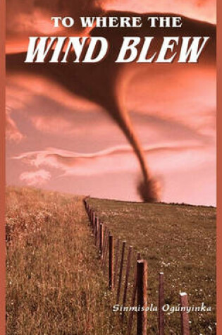 Cover of To Where the Wind Blew