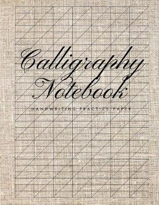 Book cover for Calligraphy Notebook Handwriting Practice Paper