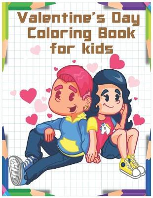 Book cover for Valentine's Day Coloring Book For Kids