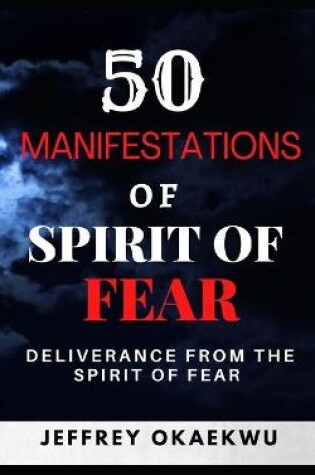 Cover of 50 Manifestations of Spirit of Fear