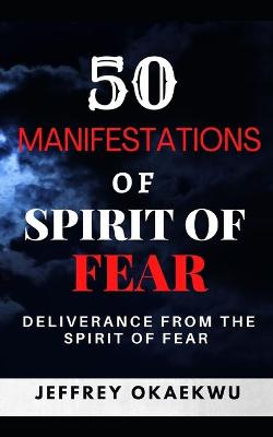 Book cover for 50 Manifestations of Spirit of Fear