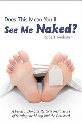 Cover of Does This Mean You'll See Me Naked?