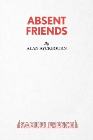 Cover of Absent Friends