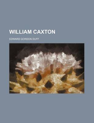 Book cover for William Caxton
