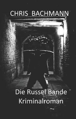 Book cover for Die Russelbande