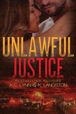 Book cover for Unlawful Justice