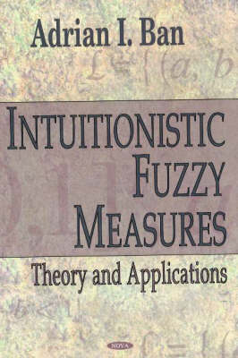 Book cover for Intuitionistic Fuzzy Measures