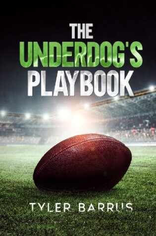 Cover of The Underdog's Playbook