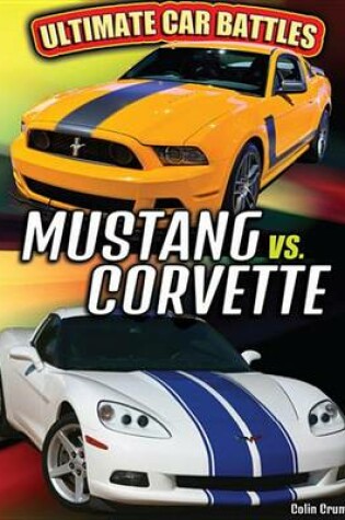 Cover of Mustang vs. Corvette