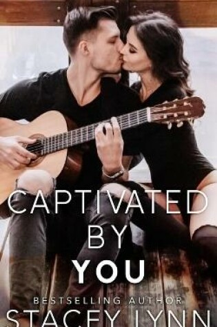 Cover of Captivated By You