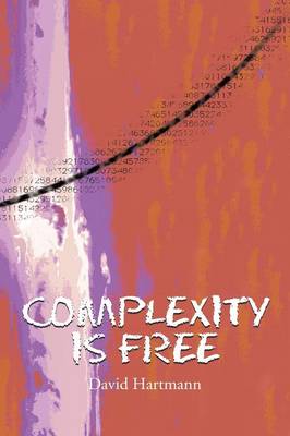 Book cover for Complexity Is Free