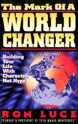 Book cover for The Mark of a WorldChanger