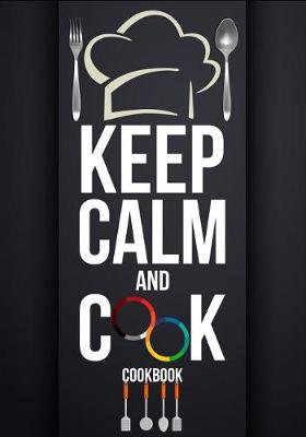 Book cover for Keep Calm and Cook Cookbook