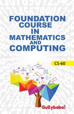 Book cover for Cs-60 Foundation Course in Maths for Computing