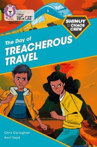 Cover of Shinoy and the Chaos Crew: The Day of Treacherous Travel