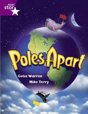 Book cover for Rigby Star Guided  Year 2/P3 Purple Level: Poles Apart (6 Pack) Framework Edition