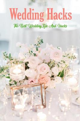 Book cover for Wedding Hacks