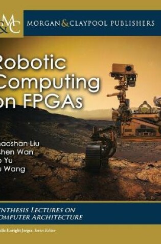 Cover of Robotic Computing on FPGAs