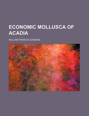 Book cover for Economic Mollusca of Acadia