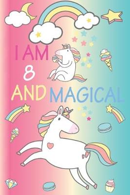 Book cover for I am 8 and Magical