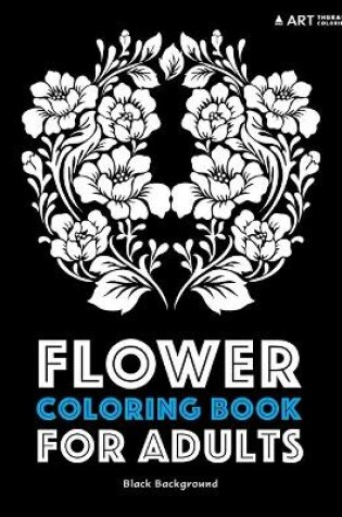 Cover of Flower Coloring Book For Adults