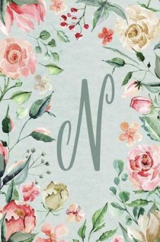 Cover of Notebook 6"x9" Lined, Letter/Initial N, Teal Pink Floral Design