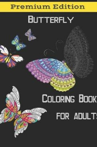 Cover of Butterflies Coloring Books for Adults