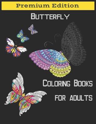 Book cover for Butterflies Coloring Books for Adults