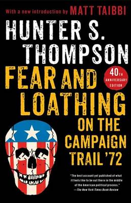 Book cover for Fear and Loathing on the Campaign Trail '72