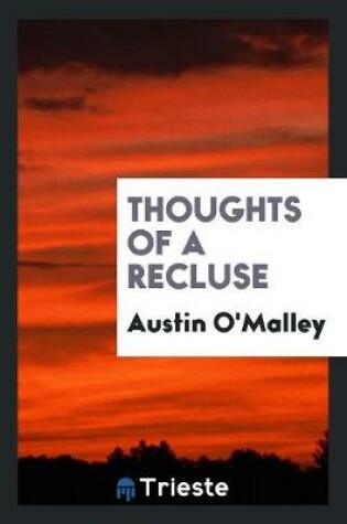 Cover of Thoughts of a Recluse