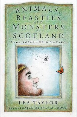 Cover of Animals, Beasties and Monsters of Scotland