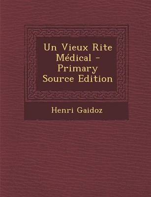 Book cover for Un Vieux Rite Medical